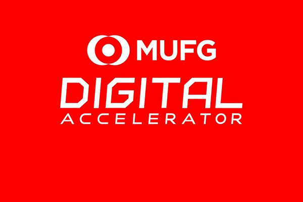 【スタートアップ企業・起業家対象】MUFG Digitalアクセラレータ 第4期説明会 vol.1